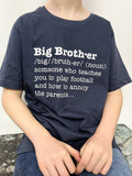 Big Brother Funny Definition T Shirt, Big brother Gift, Funny kids tee