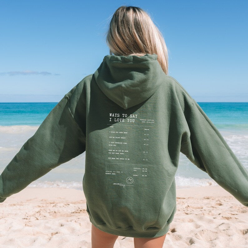 Ways To Say I Love You Trendy Hoodie, Oversized Hoodie