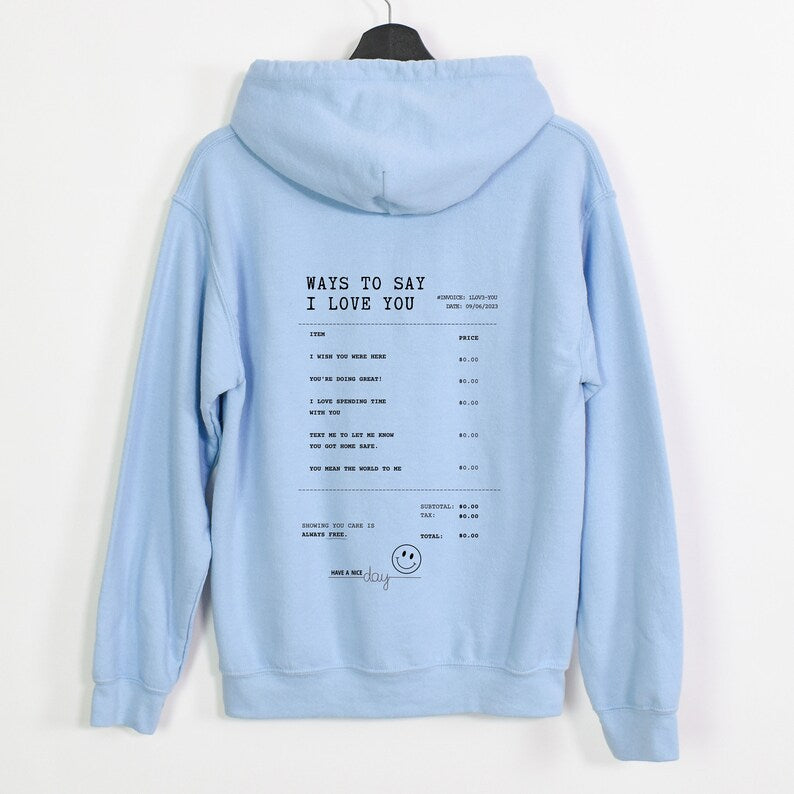 Ways To Say I Love You Trendy Hoodie, Oversized Hoodie
