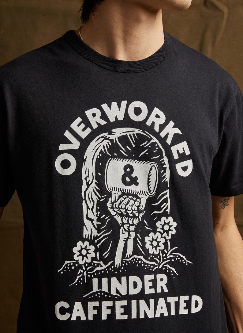 Over Worked Under Caffeinated Tee | Coffee T-shirt | Co Worker Gift | Caffeine | Best Coffee Shirt