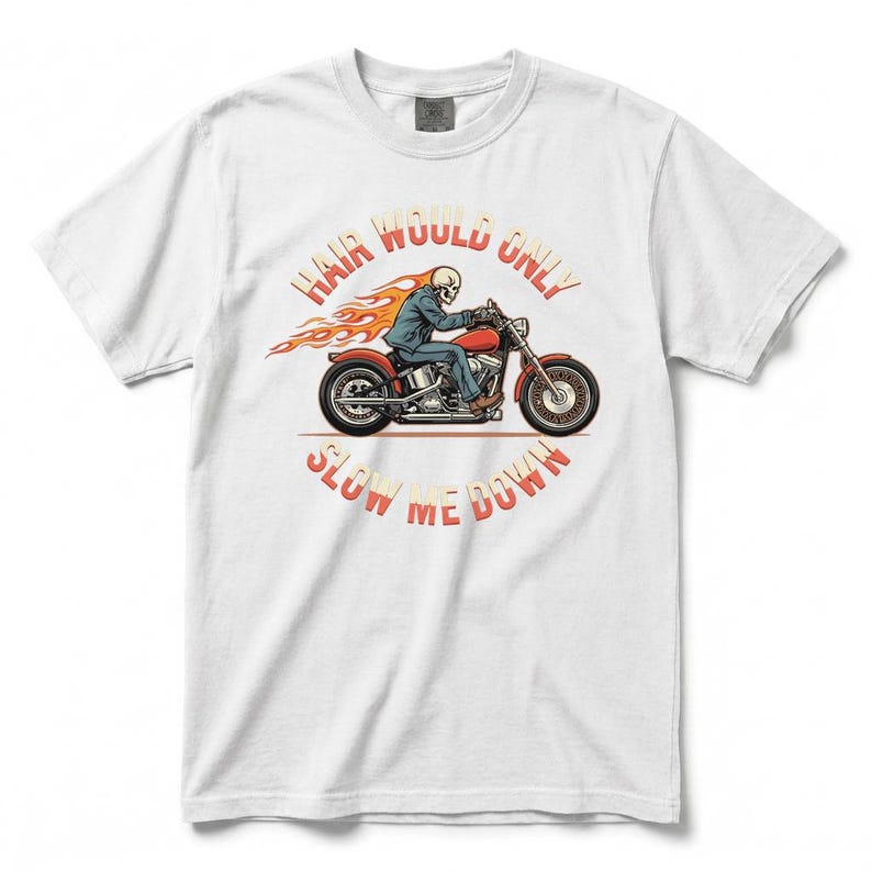 Bald Men Motorcycle Graphic T-Shirt, Skeleton Biker Flame Tee with Hair Would Only Slow Me Down Design